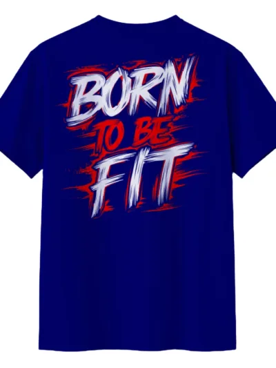 Born to be Fit Gym Motivation